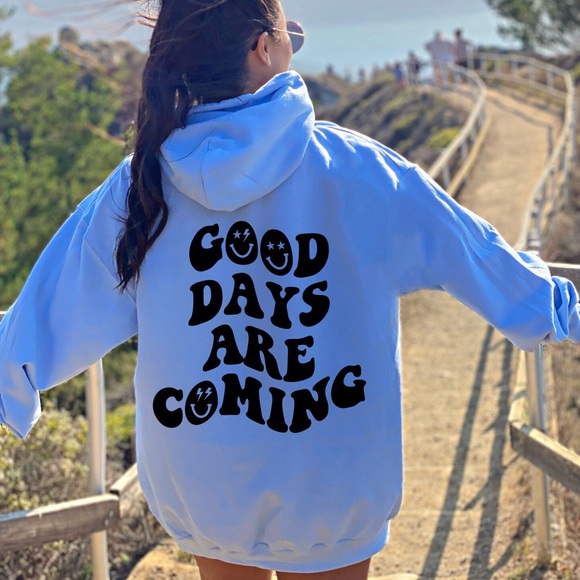 Brooks Butikku Tops - good days are coming hoodie